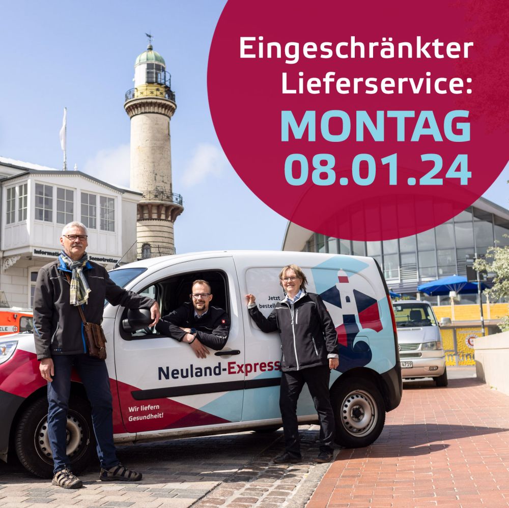 Apotheken-Lieferwagen vor Leuchtturm mit Hinweis Eingeschränkter Lieferservice Montag 08.01.24